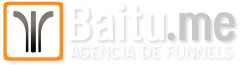 Baitu.me – Agencia de Funnels Marketing y SEO Local